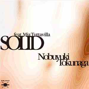 Nobuyuki Tokunaga Feat. Mia Tuttavilla - Solid