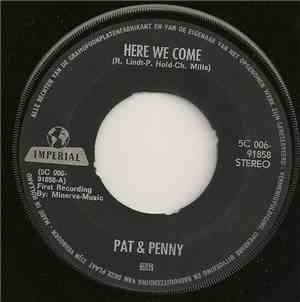Pat And Penny - Here We Come