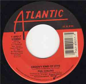 Phil Collins - A Groovy Kind Of Love