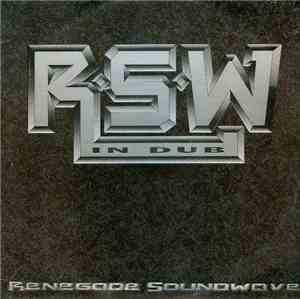 Renegade Soundwave - In Dub
