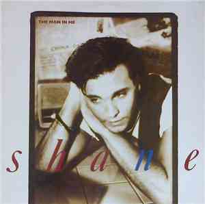 Shane - The Man In Me