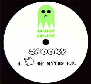 Spooky - A Bag Of Myths E.P.