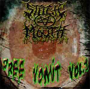 Stitch Mouth - Free Vomit Vol. 1