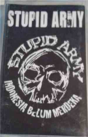 Stupid Army - Indonesia Belum Merdeka