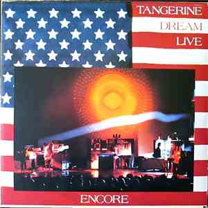 Tangerine Dream - Encore