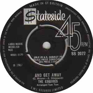 The Esquires - And Get Away
