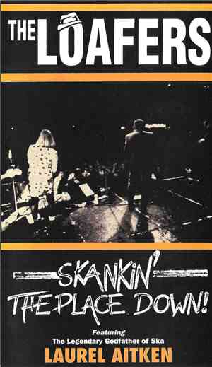 The Loafers - Skankin' The Place Down