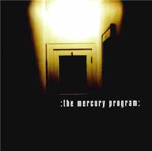 The Mercury Program - The Mercury Program