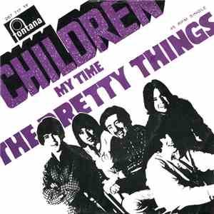 The Pretty Things - Children
