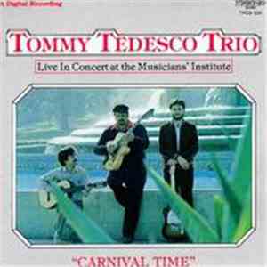 Tommy Tedesco Trio - Carnival Time