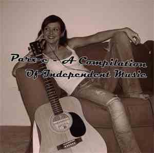 Various - Parx-e - A Compilation Of Independent Music