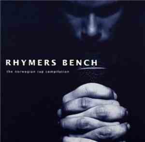 Various - Rhymers Bench (The Norwegian Rap Compilation)
