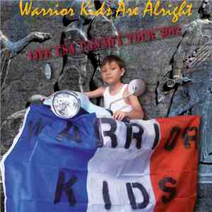Warrior Kids - Warrior Kids Are Alright - Live USA Canada Tour 2012