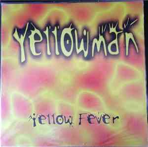 Yellowman - Yellow Fever