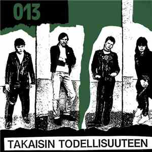 013 - Takaisin Todellisuuteen