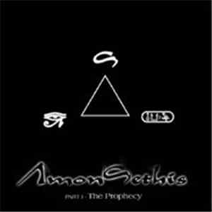Amon Sethis - Part 1 - The Prophecy