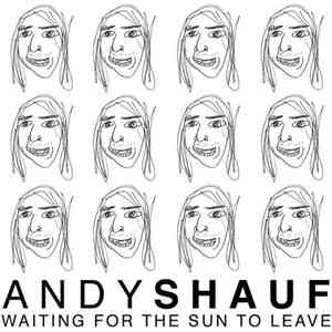 Andy Shauf - Waiting For The Sun To Leave