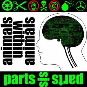 Animals Within Animals - Parts Is Parts