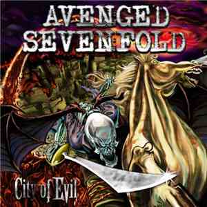 Avenged Sevenfold - City Of Evil