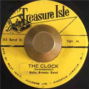 Baba Brooks Band / The Silvertones, Lynn Taitt And The Comets - The Clock ...