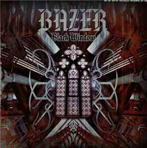 Bazer - Black Window