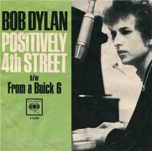 Bob Dylan - Positively 4th Street