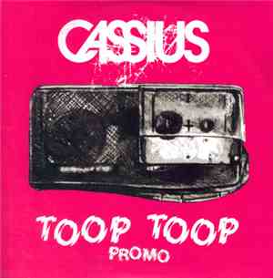 Cassius - Toop Toop