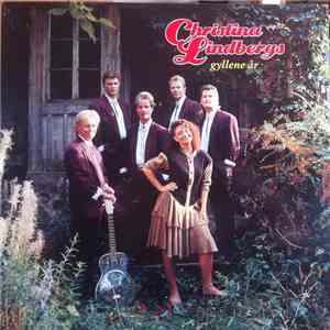 Christina Lindbergs - Gyllene År