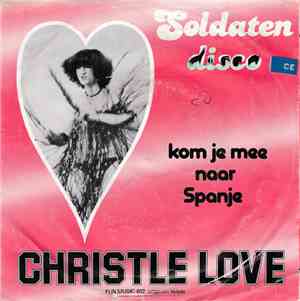 Christle Love - Soldaten Disco