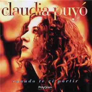 Claudia Puyó - Cuando Te Vi Partir