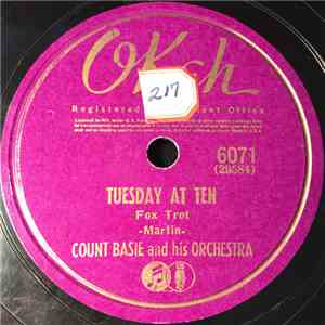 Count Basie And His Orchestra - Tuesday At Ten / Undecided Blues
