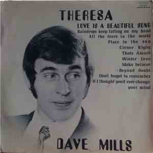 Dave Mills - Theresa