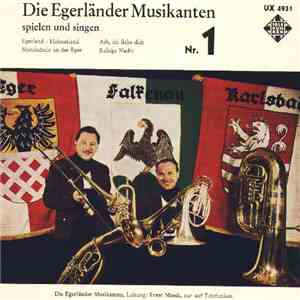Die Egerländer Musikanten - Die Egerländer Musikanten Spielen Und Singen -  ...