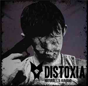 Distoxia - Naturaleza Humana