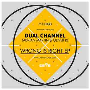 Dual Channel - Wrong Is Right EP