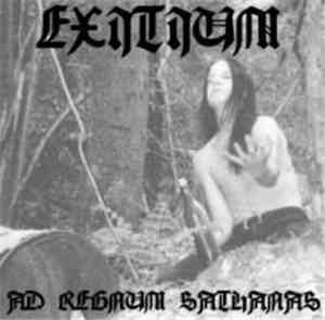 Exitium  - Ad Regnum Sathanas