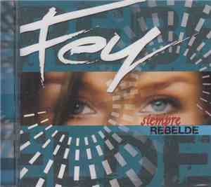 Fey - Siempre Rebelde