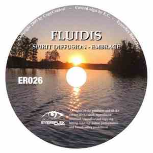 Fluidis pres. Spirit Diffusion - Embrace