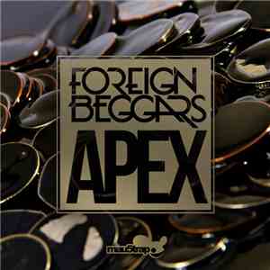 Foreign Beggars - Apex