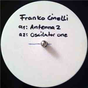 Franco Cinelli - Antenna