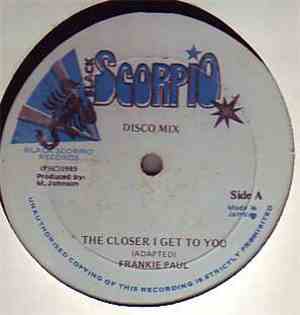 Frankie Paul - The Closer I Get To You