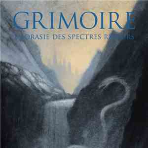 Grimoire - L'Aorasie Des Spectres Rêveurs