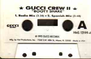 Gucci Crew II - Booty Shake