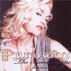 Gwen Stefani Featuring Akon - The Sweet Escape