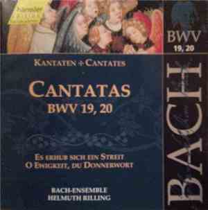 Johann Sebastian Bach - Bach-Ensemble, Helmuth Rilling - Cantatas BWV 19, 2 ...