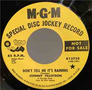 Johnny Tillotson - Don't Tell Me It's Raining
