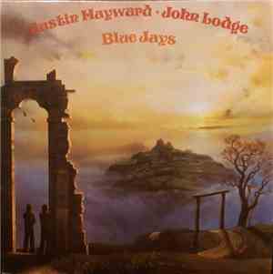 Justin Hayward / John Lodge - Blue Jays