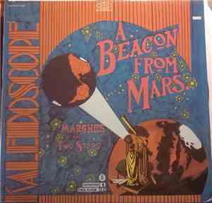 Kaleidoscope  - A Beacon From Mars