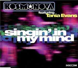 Kosmonova Featuring Tania Evans - Singin' In My Mind