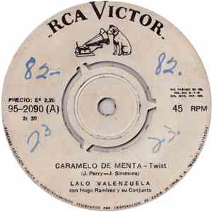Lalo Valenzuela Con Hugo Ramirez Y Su Conjunto - Caramelo De Menta / Ausent ...